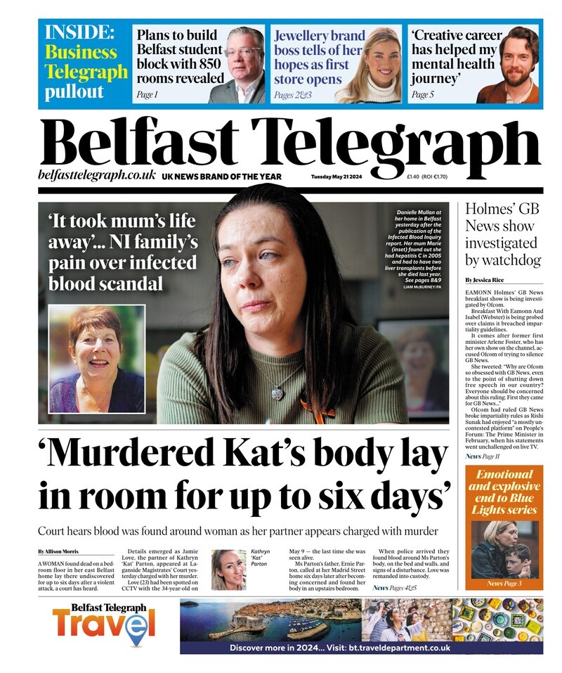 Belfast Telegraph - Front Page - 05/21/2024